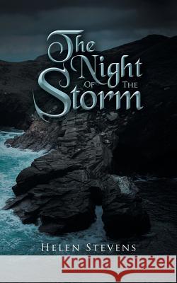 The Night of the Storm Helen Stevens 9781728389196 Authorhouse UK