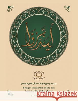 Bridges' Translation of the Ten Qira'At of the Noble Qur'An (Colored) Soliman, Fadel 9781728390741 Authorhouse UK