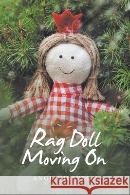 Rag Doll Moving On Ange Hilstron 9781728391403