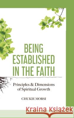 Being Established in the Faith: 