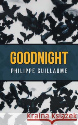 Good Night Philippe Guillaume 9781728396996