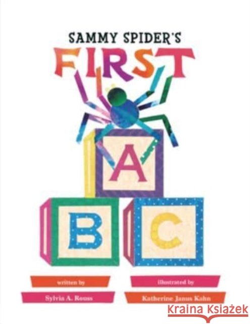 Sammy Spider's First ABC Sylvia A Rouss 9781728427959