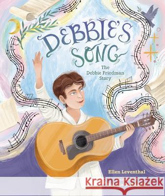 Debbie\'s Song Ellen Leventhal Natalia Grebtsova 9781728443010