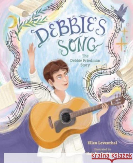 Debbie's Song Ellen Leventhal Natalia Grebtsova 9781728443027