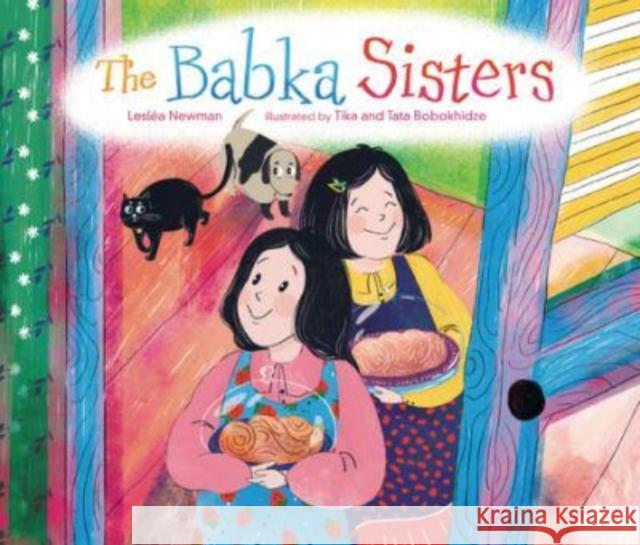 The Babka Sisters Lesl?a Newman Tika And Tata Bobokhidze 9781728445571 Kar-Ben Publishing (R)