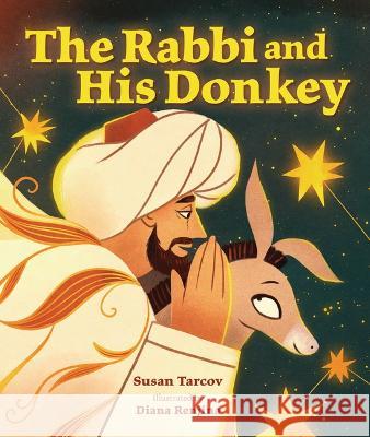 The Rabbi and His Donkey Susan Tarcov Diana Renzina 9781728445595 Kar-Ben Publishing (R)