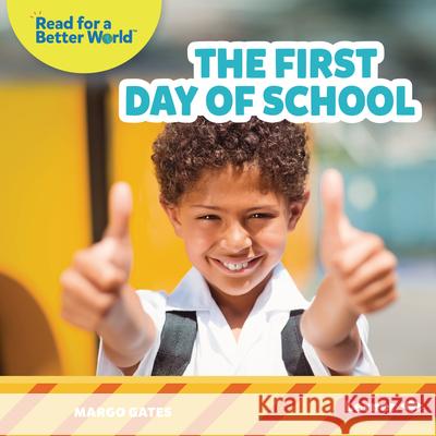 The First Day of School Margo Gates 9781728459271 Lerner Publications (Tm)