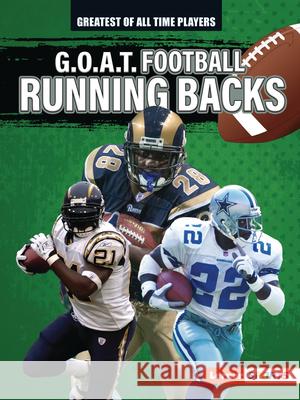 G.O.A.T. Football Running Backs Alexander Lowe 9781728463254 Lerner Publications (Tm)