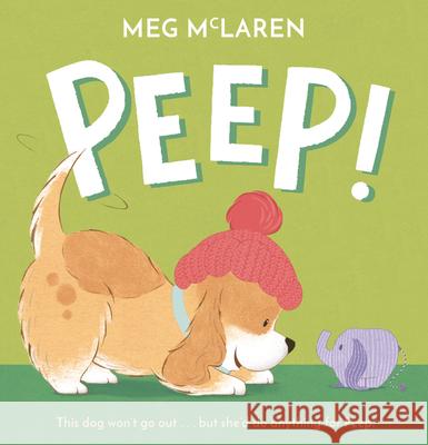 Peep! Meg McLaren 9781728467719