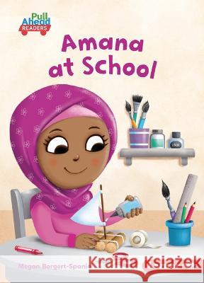 Amana at School Megan Borgert-Spaniol Rob Parkinson 9781728478845 Lerner Publications (Tm)