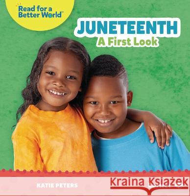 Juneteenth: A First Look Katie Peters 9781728478968 Lerner Publications (Tm)