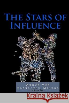 Stars of Influence Belle Twigg 9781728608488