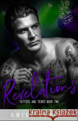 Revelations Amiee Louise 9781728663685 Independently Published