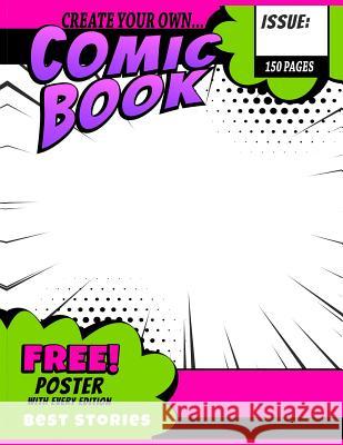 Create Your Own Comic Book Bellas Comics 9781728683423 Independently Published