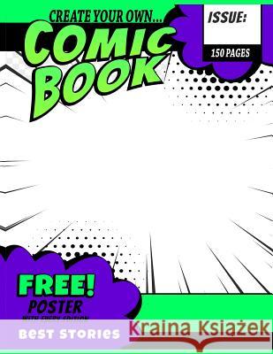 Create Your Own Comic Book Bellas Comics 9781728683454 Independently Published