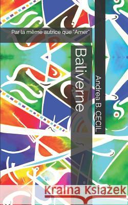 Baliverne: Par La Même Autrice Que 