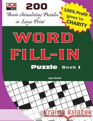 WORD FILL-IN Puzzle Book 3 Jaja Media 9781728714363