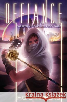 Defiance H. G. Chambers 9781728716619 Independently Published