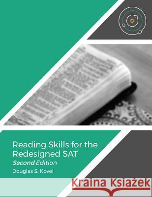 Reading Skills for the Redesigned SAT- Second Edition Kovel, Douglas S. 9781728738598