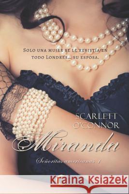 Miranda Lune Noir Scarlett O'Connor 9781728753867