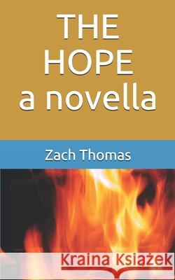 The Hope Zach Thomas 9781728767956