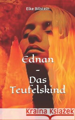 Ednan - Das Teufelskind Elke Billstein   9781728820774