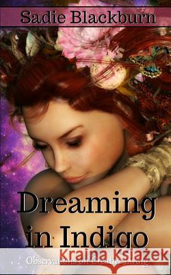 Dreaming in Indigo Sadie Blackburn 9781728839608