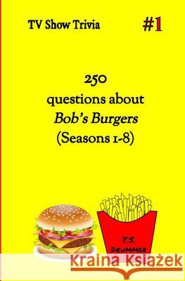 TV Show Trivia #1 T. S. Drummer 9781728854526 Independently Published