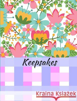 Keepsakes Plan B. Designs 9781728880044 Independently Published