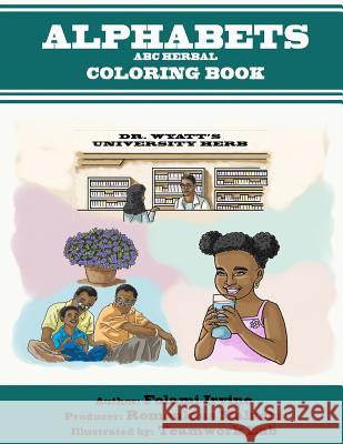 ABC Herbal Coloring Book Romoulous Malachi Folami Irvine 9781728891026 Independently Published