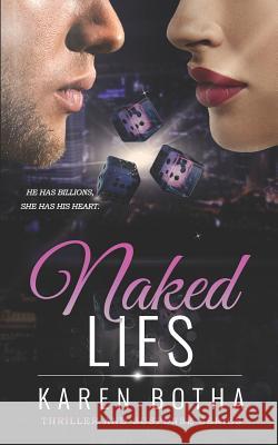 Naked Lies Karen Botha 9781728902401 Independently Published