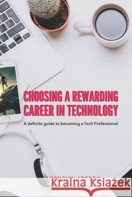 Choosing a Rewarding Career in Technology Adedoyin Adedeji 9781728963679