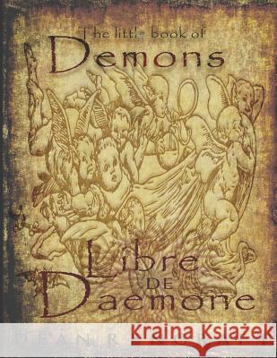 The Little Book of Demons Dean Rencraft 9781728965208 Independently Published