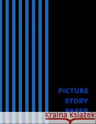 Picture Story Paper: Blue Lines Big Book Learn to Draw and Write Proportion Letters ( for Kinder-3rd Grade ) Lorie Dizon 9781728974897 Independently Published