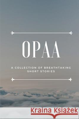 Opaa Valentina Marinova Philip Achev Acs Students Clas 9781728980850 Independently Published