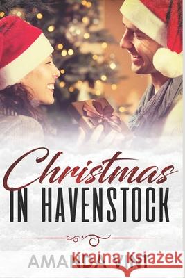 Christmas in Havenstock Amanda Vint 9781729005750 Independently Published
