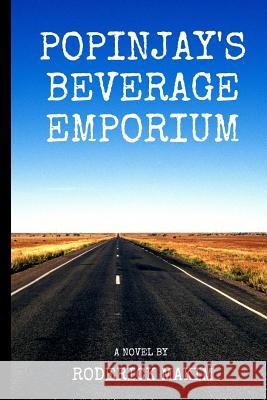 Popinjay's Beverage Emporium Roderick Makim 9781729009703