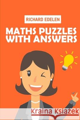 Maths Puzzles With Answers: Killer Sudoku 10x10 Puzzles Richard Edelen 9781729024058