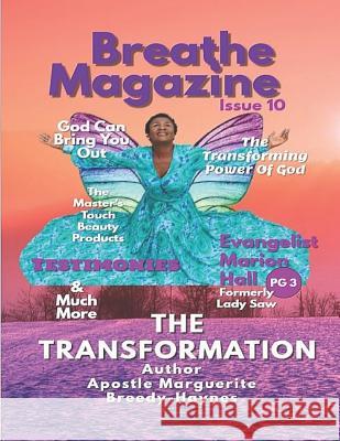 Breathe Magazine Issue 10: The Transformation Marguerite Breedy-Haynes 9781729031315 Independently Published