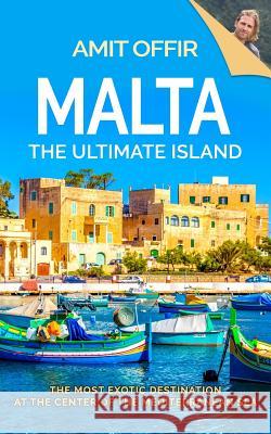 The Ultimate Island Amit Offir 9781729065068 Independently Published