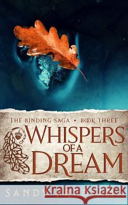 Whispers of a Dream Sandy Frediani 9781729078594 Independently Published