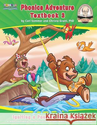 Phonics Adventure Textbook 3 Christa Gran Carl Sommer 9781729175101