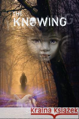 The Knowing Sarah Elmore 9781729198438