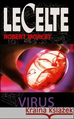 Virus Robert Morcet 9781729199756 Independently Published