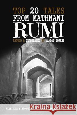 Top 20 Tales from Mathnawi Rumi Vahdat Torabi 9781729212165