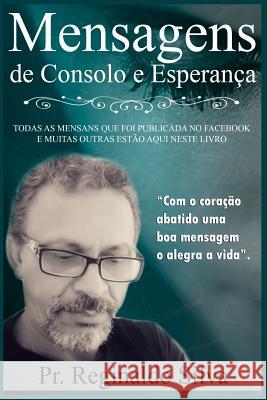 Mensagens de Consolo E Esperan R. C. Silva 9781729223550 Independently Published