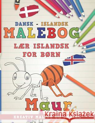 Malebog Dansk - Islandsk I L Nerdmediada 9781729237205 Independently Published