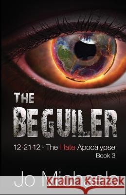 The Beguiler Jo Michaels 9781729246429 Independently Published