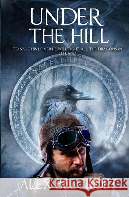 Under the Hill Alex Beecroft 9781729247198