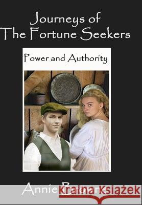 Power and Authority Ingrid Gane Annie Browne 9781729278291 Independently Published